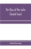 story of the violin (Second Issue)