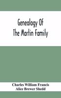 Genealogy Of The Martin Family