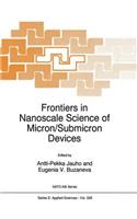 Frontiers in Nanoscale Science of Micron/Submicron Devices