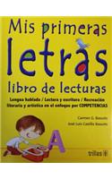 MIS Primeras Letras: Libro de Lecturas