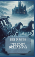 L'Eredita Della Neve