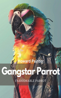 Gangstar Parrot Coloring Book for Creative Kids and adults