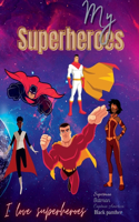 Super hero coloring book: An amazing super hero coloring book for kids and Adults