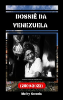 Dossiê da Venezuela (2009-2022)