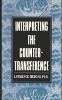 Interpreting the Countertransference