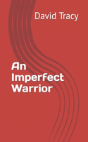 Imperfect Warrior