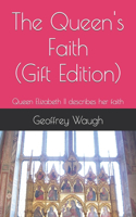 The Queen's Faith (Gift Edition)