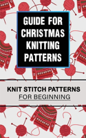 Guide For Christmas Knitting Patterns