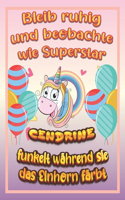 Bleib ruhig und beobachte wie Superstar Cendrine funkelt während sie das Einhorn färbt