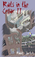 Rats in the Cellar II