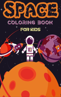Space Coloring Book: Fantastic Space Coloring Book for Kids with High Quality Image(space coloring book toddler)