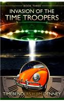 Invasion of the Time Troopers