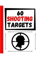 60 Shooting Targets: Large Paper Perfect for Rifles / Firearms / BB / AirSoft / Pistols / Archery & Pellet Guns