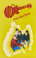 The Monkees Trivia Quiz Book