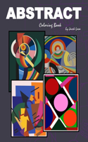 Abstract Coloring Book: Coloring Book with the most famous Abstract painting