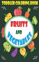 Toddler Coloring Book Fruits and Vegetables