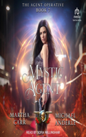 Mystic Agent: (7 The Agent Operative)