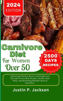 Carnivore Diet for Women Over 50