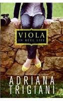 Viola in Reel Life