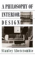 A Philosophy Of Interior Design