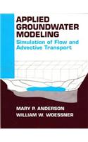 Applied Groundwater Modeling: Simulation of Flow and Advective Transport