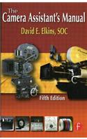 The Camera Assistant's Manual