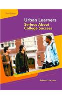 Urban Learners: Serious about College Success