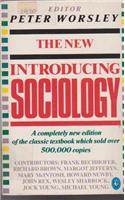 The New Introducing Sociology: Third Revised Edition (Penguin Social Sciences)