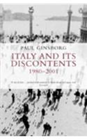 Italy and its Discontents 1980-2001