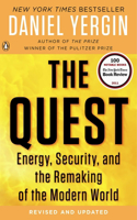 Quest: Energy, Security, and the Remaking of the Modern World