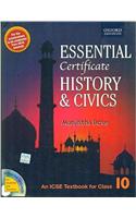 Icse Essential Certificate History & Civics Class - 10