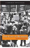 Cost of Business, The (A Longman Topics Reader)