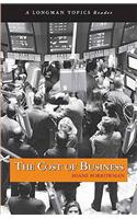 Cost of Business, The, a Longman Topics Reader