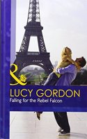 FALLING FOR THE REBEL FALCON: (MB Romance HB)