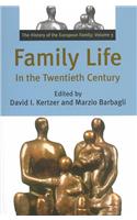 Family Life in the Twentieth Century