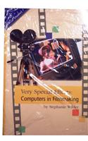 Reading 2007 Leveled Reader 6-Pack Grade 5 Unit 3 Lesson 5 on Level Very Special Effects: Computer in Filmmaking