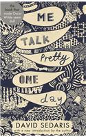 Me Talk Pretty One Day