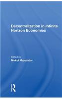 Decentralization In Infinite Horizon Economies