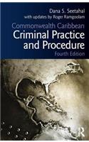Commonwealth Caribbean Criminal Practice and Procedure
