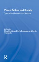 Peace Culture And Society: Transnational Research and Dialogue