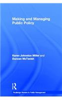 Making and Managing Public Policy