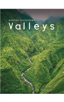Valleys: (Mapping Earthforms)