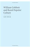 William Cobbett and Rural Popular Culture