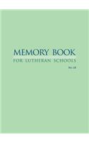 Memory Book For Lutheran Schools