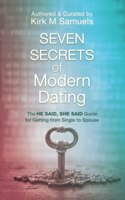 Seven Secrets of Modern Dating
