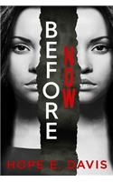 Before Now
