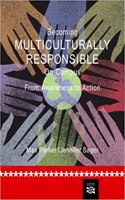 Becoming Multiculturally Responsible on Campus: From Awareness to Action