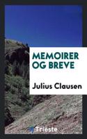 Memoirer Og Breve