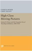 High-Class Moving Pictures