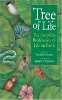 Tree of Life: The Incredible Biodiversity of Life on Earth Hardcover â€“ 1 March 2005